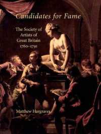著名人への立候補：大英芸術家協会1760-1791年<br>Candidates for Fame : The Society of Artists of Great Britain 1760-1791
