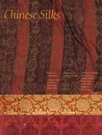 Chinese Silks (Culture and Civilization of China)