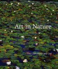 Art in Nature : The Clark inside and Out