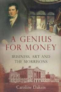 A Genius for Money : Business, Art and the Morrisons