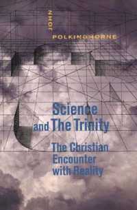 Science and the Trinity : The Christian Encounter with Reality