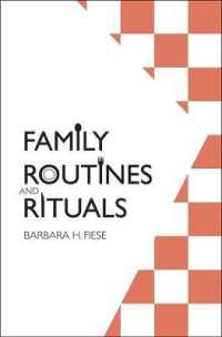 Family Routines and Rituals (Current Perspectives in Psychology)
