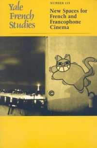 Yale French Studies, Number 115 : New Spaces for French and Francophone Cinema (Yale French Studies)