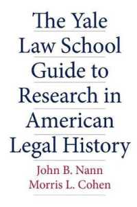 The Yale Law School Guide to Research in American Legal History (Yale Law Library Series in Legal History and Reference)