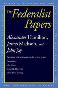 『ザ・フェデラリスト』<br>The Federalist Papers (Rethinking the Western Tradition)
