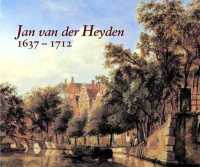 ファン・デル・ヘイデン（1637-1712年）<br>Jan Van Der Heyden 1637-1712