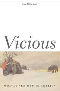 Vicious : Wolves and Men in America (The Lamar Series in Western History)