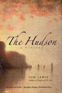 ハドソン・リバーの歴史<br>The Hudson : A History