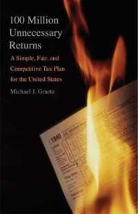 米国税制改革への提言<br>100 Million Unnecessary Returns : A Simple, Fair, and Competitive Tax Plan for the United States