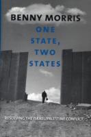 イスラエル－パレスチナ紛争の経緯と問題解決<br>One State, Two States : Resolving the Israel/Palestine Conflict