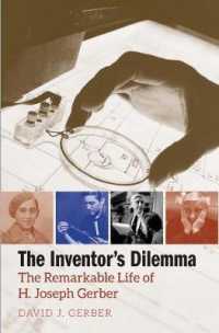 The Inventor's Dilemma : The Remarkable Life of H. Joseph Gerber