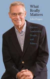 What Really Matters : Service, Leadership, People, and Values