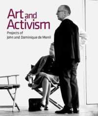 Art and Activism : Projects of John and Dominique De Menil