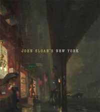 ジョン・スローンの描くニューヨーク（展示図録）<br>John Sloan's New York