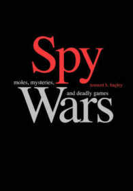 Spy Wars : Moles, Mysteries, and Deadly Games Large Print Edition （Large Print）