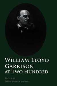 William Lloyd Garrison at Two Hundred (The David Brion Davis Series)