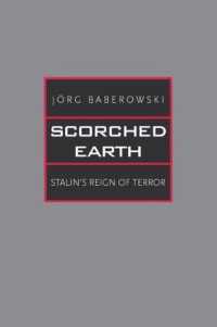 Scorched Earth : Stalin's Reign of Terror (Yale-hoover Series on Authoritarian Regimes)