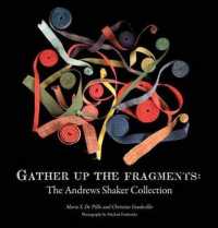 Gather Up the Fragments : The Andrews Shaker Collection