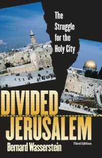 Divided Jerusalem : The Struggle for the Holy City （3RD）