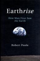 外から捉えた地球のイメージ<br>Earthrise : How Man First Saw the Earth