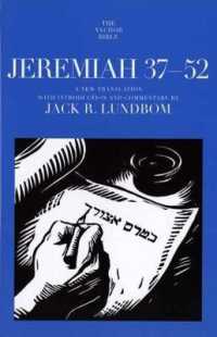 Jeremiah 37-52 : A New Translation with Introduction and Commentary (The Anchor Bible)