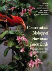 Conservation Biology of Hawaiian Forest Birds : Implications for Island Avifauna