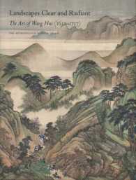 Landscapes Clear and Radiant : The Art of Wang Hui (1632-1717)