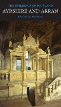 Ayrshire and Arran (Pevsner Architectural Guides: Buildings of Scotland)