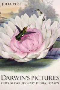 ダーウィンの図版と進化論の発展（英訳）<br>Darwin's Pictures : Views of Evolutionary Theory, 1837-1874