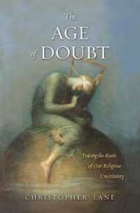 懐疑の時代：ヴィクトリア朝と宗教的不確実性の起源<br>The Age of Doubt : Tracing the Roots of Our Religious Uncertainty
