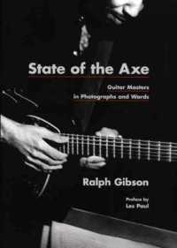 State of the Axe : Guitar Masters in Photographs and Words