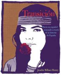 Transición : Hacia un español avanzado a través de la historia de España