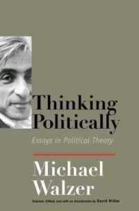 『政治的に考える：マイケル・ウォルツァ－論集』（原書）<br>Thinking Politically : Essays in Political Theory