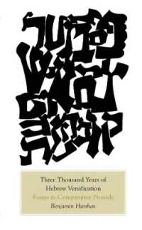 Three Thousand Years of Hebrew Versification : Essays in Comparative Prosody