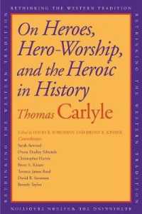 カーライル『英雄崇拝論』<br>On Heroes, Hero-Worship, and the Heroic in History (Rethinking the Western Tradition)