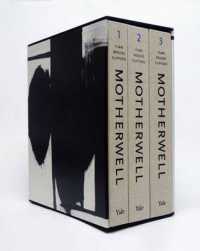 ロバート・マザウェル：絵画とコラージュ・カタログレゾネ（全３巻）<br>Robert Motherwell Paintings and Collages (3-Volume Set) : A Catalogue Raisonne, 1941-1991 （SLP）