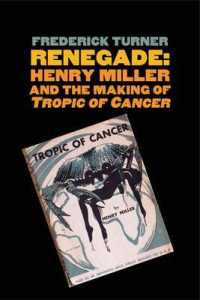 Renegade : Henry Miller and the Making of Tropic of Cancer (Icons of America)