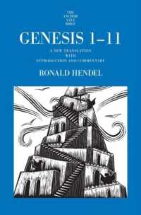 Genesis 1-11 : A New Translation with Introduction and Commentary (The Anchor Yale Bible Commentaries)