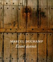 ETANT DONNES マルセル・デュシャン Marcel Duchamp Etant Donnes Manual of Instructions – Code&Mode
