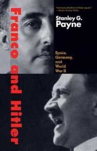 フランコとヒトラー<br>Franco and Hitler : Spain, Germany, and World War II