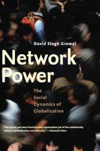 ネットワークの力：グローバル化の社会的ダイナミクス<br>Network Power : The Social Dynamics of Globalization