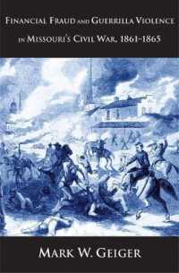 Financial Fraud and Guerrilla Violence in Missouri's Civil War, 1861-1865 (Yale Series in Economic and Financial History)