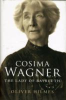 コジマ・ワーグナー伝（英訳）<br>Cosima Wagner : The Lady of Bayreuth
