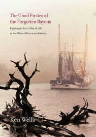 Good Pirates of the Forgotten Bayous （Large Print）