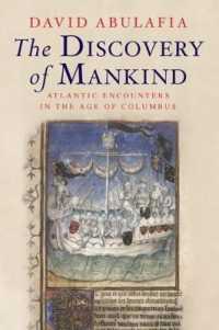 コロンブス時代の大西洋における人種間の遭遇<br>The Discovery of Mankind : Atlantic Encounters in the Age of Columbus
