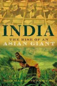 インド：立ち上がるアジアの巨人<br>India : The Rise of an Asian Giant