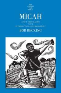 Micah : A New Translation with Introduction and Commentary (The Anchor Yale Bible Commentaries)
