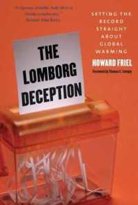B. ロンボルグと環境懐疑主義<br>Lomborg Deception : Setting the Record Straight about Global Warming
