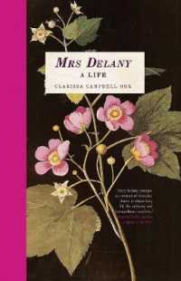 Mrs Delany : A Life
