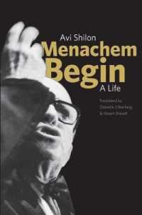 Menachem Begin : A Life